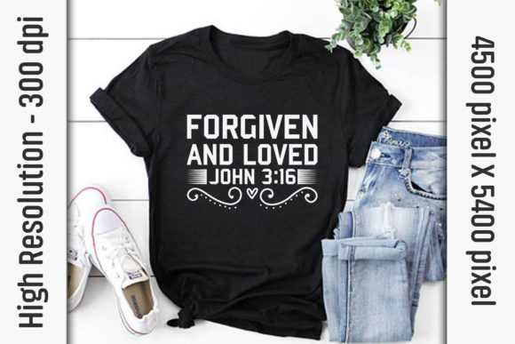 Christian Quotes SVG Forgiven Graphics Print Templates
