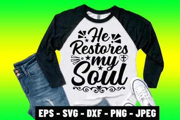 He Restores My Soul: Christian Graphics & Print Templates