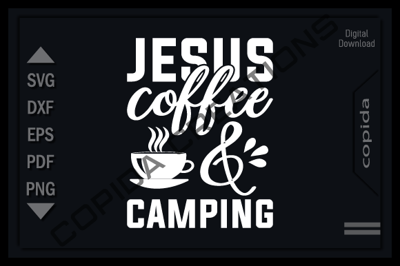 Jesus Coffee Camping SVG for Crafts & Graphics
