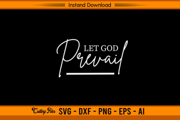 Let God Prevail Christian Graphics for Crafts & Handmade Goods